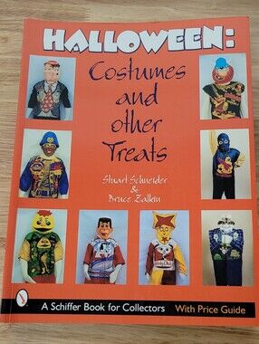 Halloween: Costumes and Other Treats Collector Book Schiffer Publishing